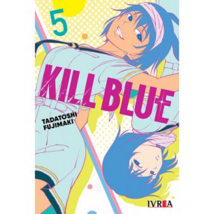 Kill Blue 05